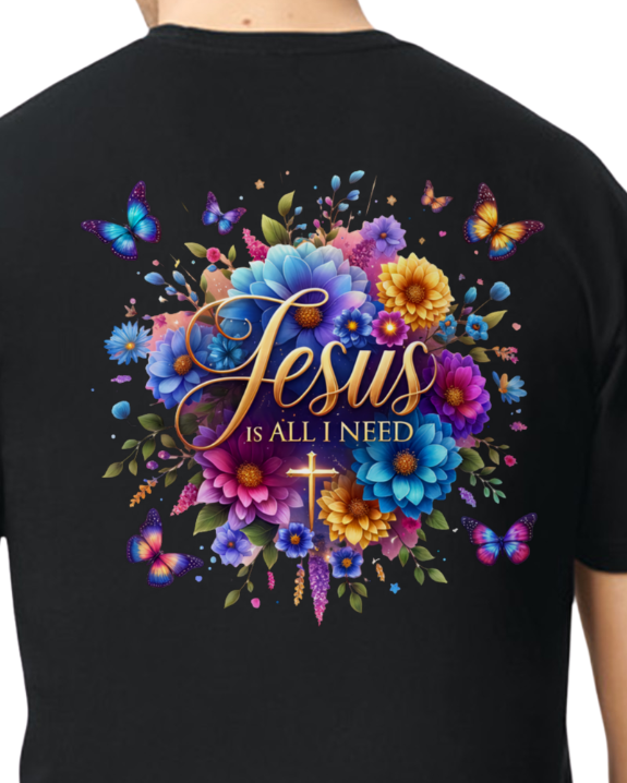 Jesus Is All I Need Unisex